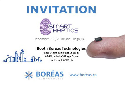 Boréas Technologies will showcase it's new technology at Smart Haptics 2018!
