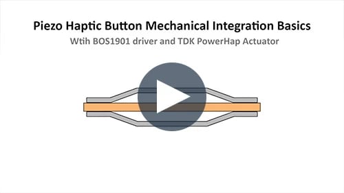 Piezo Haptic Button Mechanical Integration Tips - Video